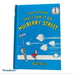 And To Think That I Saw It On Mulberry Street Book